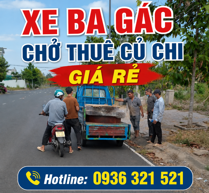 Xe ba gác chở thuê huyện Củ Chi