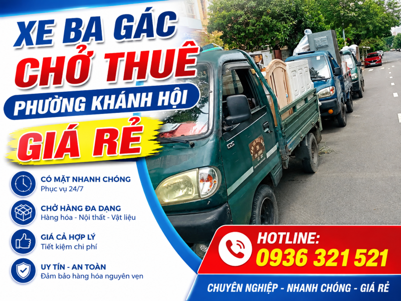 Xe Ba Gác Chở Thuê Phường Khánh Hội – Có Mặt Nhanh, Giá Rẻ, Phục Vụ 24/7
