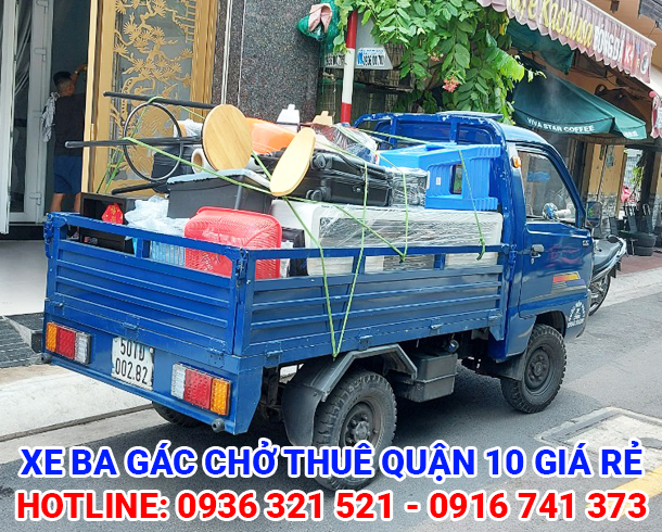 Xe Ba Gác Chở Thuê Quận 10 – Linh Hoạt, Tiện Lợi, Giá Rẻ