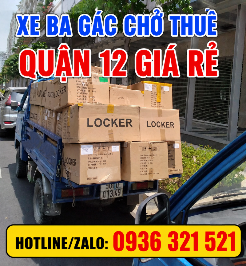 Cho thuê xe ba gác chở hàng Quận 12 TPHCM ✅ [GIÁ RẺ] & [NHANH CHÓNG]