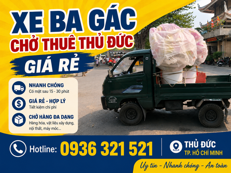Xe Ba Gác Chở Thuê Giá Rẻ Thủ Đức [GỌI LÀ CÓ XE]