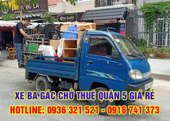 Xe ba gác chở thuê quận 5 ✅ [GIÁ SIÊU ƯU ĐÃI]