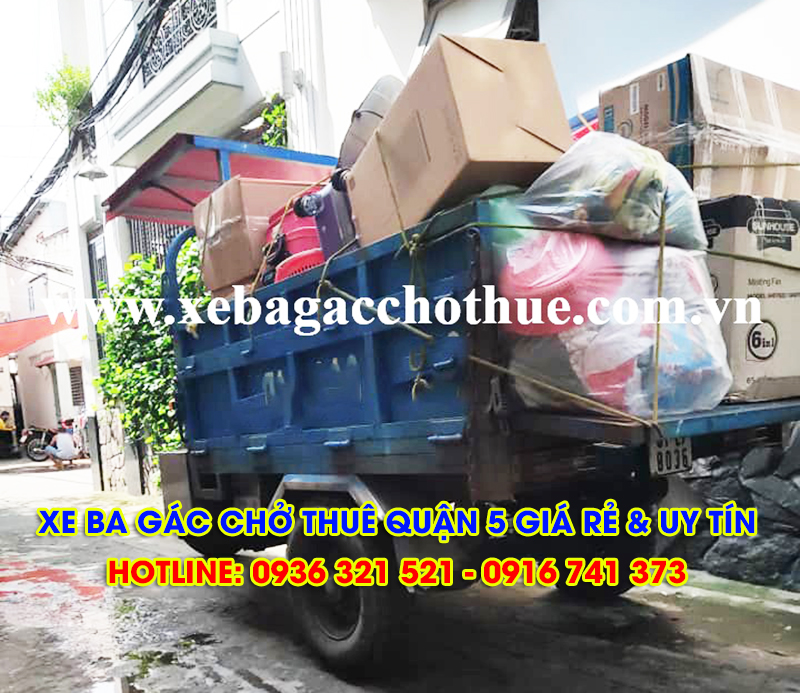Xe ba gác chở thuê quận 5 Giá rẻ - Đúng giờ - An Toàn - Uy Tín
