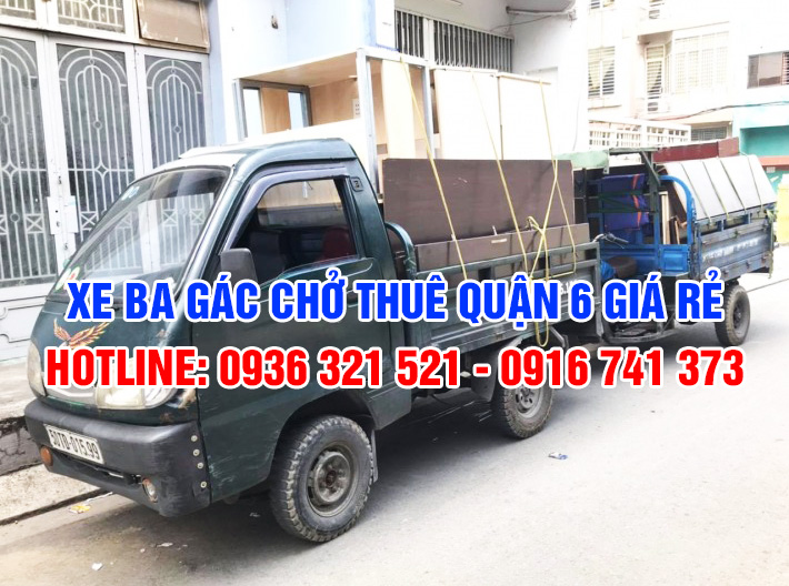Gọi ngay xe ba gác chở thuê quận 6 giá rẻ, uy tín nhất!